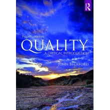 Quality: A Critical Introduction Fourth Edition 